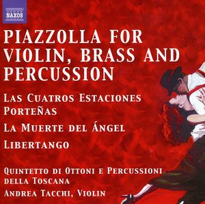 Tangos for Violin Brass & Percussion Quintet
