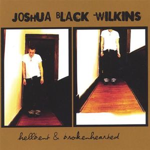 Hellbent & Brokenhearted