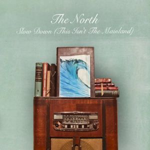 Slow Down [This Isn't The Mainland]