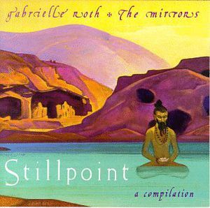 Stillpoint a Compilation