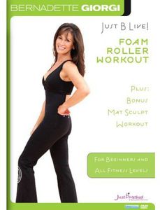 Just B Live - Foam Roller Core Workout With Bonus Mat Sculpt