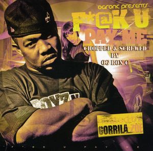 Fuck U Pay Me: Gorilla Zoe