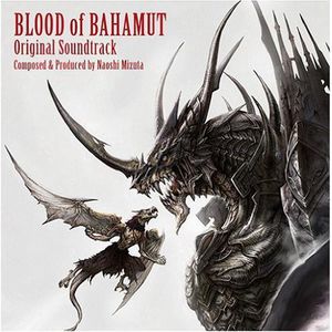 Blood of Bahamut (Original Soundtrack) [Import]