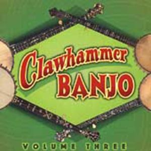 Clawhammer Banjo, Vol. 3
