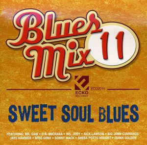 Blues Mix, Vol. 11: Sweet Soul Blues