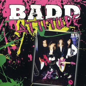 Badd Attitude