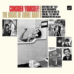 Consider Yourself! Highs Of Lionel Bart (Original Cast Recording) [Import]