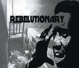 Rebelutionary