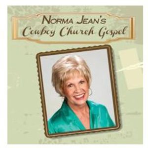 Norma Jean's Cowboy Church Gospel