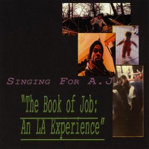 The Book Of Job: An La Experience