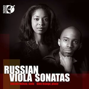 Eliesha Nelson Plays Russian Viola Sonatas