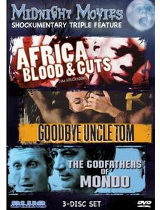 Midnight Movies - Shockumentary Triple Feature: Africa Blood & Guts / Goodbye Uncle Tom / The Godfathers of Mondo