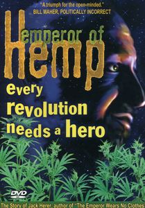 Emperor of Hemp: Jack Herer Story