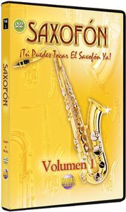 Saxofon: Volume 1: Spanish Only You Can Play Saxophone Now: Volume 1