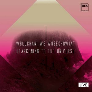 Gorecki: Hearkening to the Universe