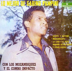 Lo Mejor de Gabino Pampini Con los Mozambiques