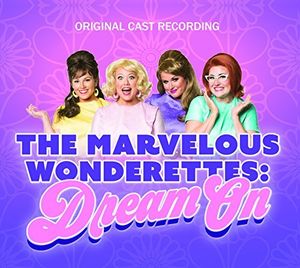 Wonderettes: Dream On