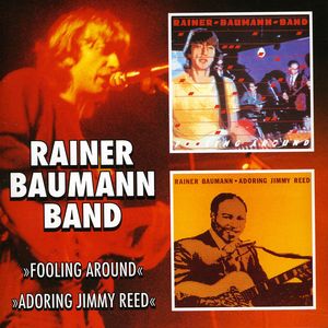 Fooling Around / Adoring Jimmy Reed