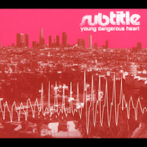 Young Dangerous Heart