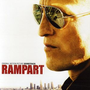 Rampart (Original Motion Picture Soundtrack)