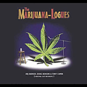 The Marijuana-logues