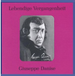 Legendary Voices: Giuseppe Danise