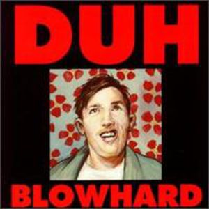 Blowhard