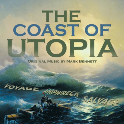The Coast Of Utopia: Music From The Lincoln Center Theater Production