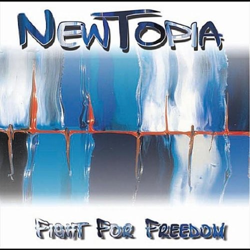 Fight For Freedom|Newtopia