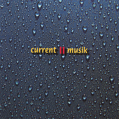 Musik|Current