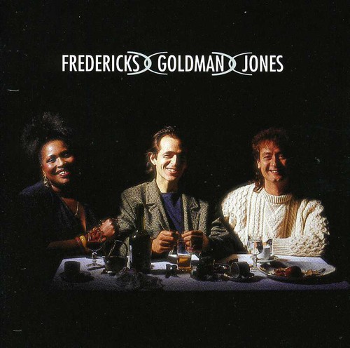 Fredericks, Goldman, Jones|Jean-Jacques Goldman