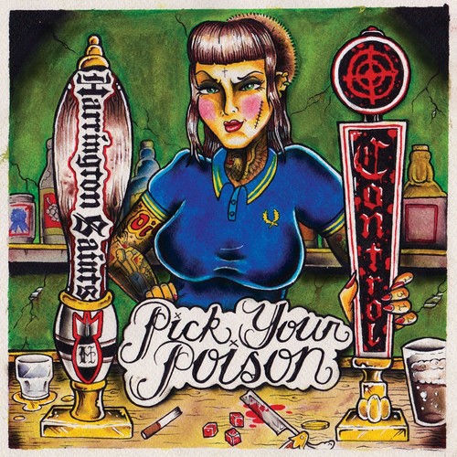 Harrington Saints /  Pick Your Poison