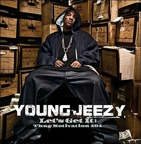 Let's Get It: Thug Motivation 101 [Explicit Content]
