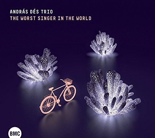 The Worst Singer in the World|András Dés Trio