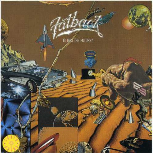 Is This the Future?|The Fatback Band