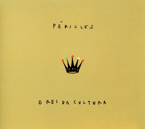 O Rei Da Cultura|Pericles Cavalcanti