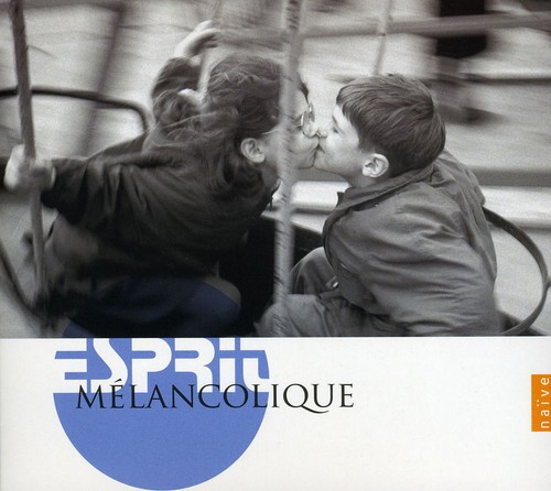 Esprit Melancolique /  Various