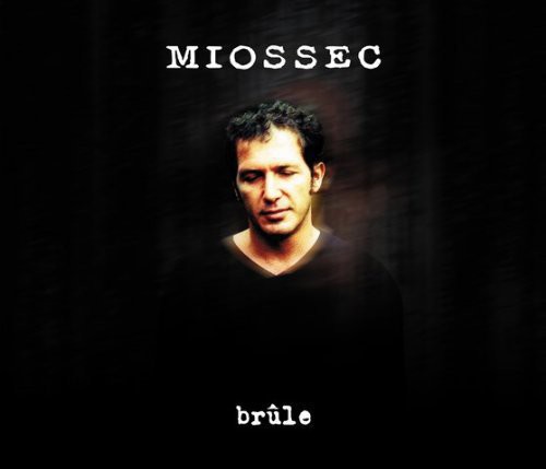 Brule|Miossec