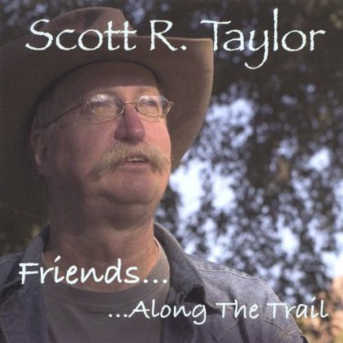 Friends Along the Trail|Scott R. Taylor