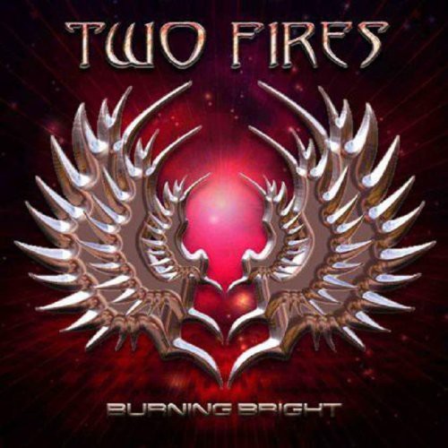 Burning Bright|Two Fires