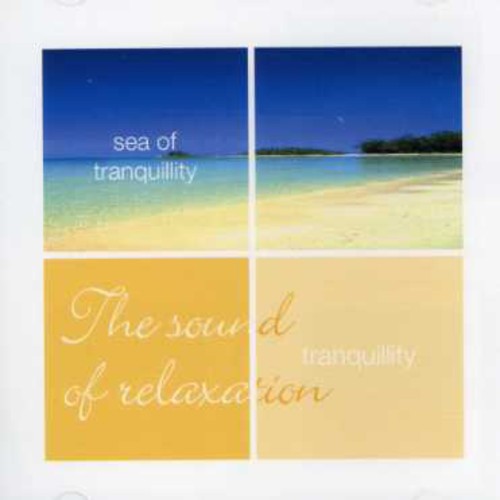 Tranquility: Sea of Tranquility|Various Artists