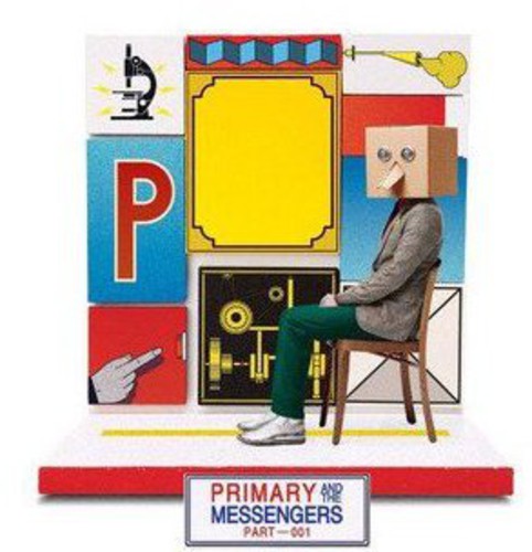 Primary & the Messengers [Import]