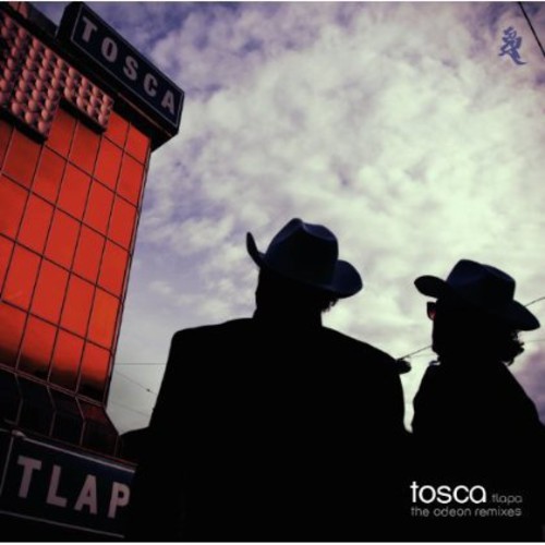 Tlapa: The Odeon Remixes