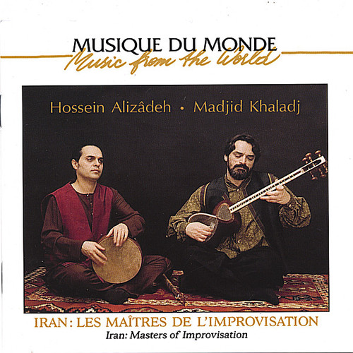 Iran Masters Of Improvisation|Hossein Aliz Deh
