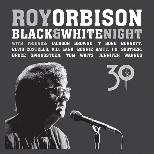 Roy Orbison and Friends: Black & White Night