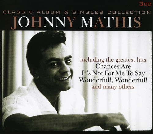 Classic Album and Singles|Johnny Mathis