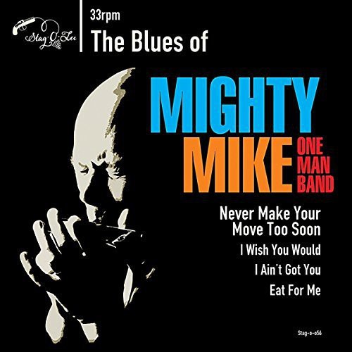 The  Blues of Mighty Mike|Mighty Mike Omb