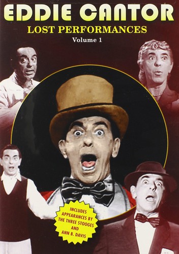 Eddie Cantor: The Lost Performances Volume 1