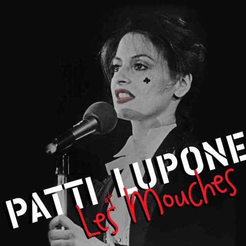 Patti Lupone at Les Mouches