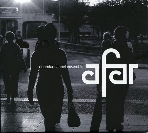 Afar|Doumka Clarinet Ensemble
